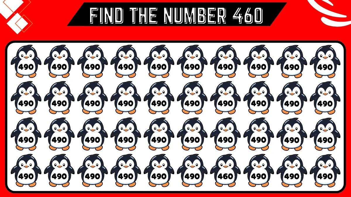 Observation Brain Challenge: Only Eagle Eyes Can Spot the Number 460 among 490 in 6 Secs