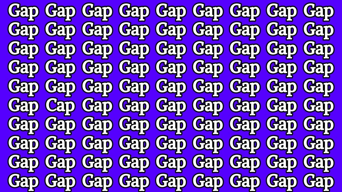 Brain Test: Only Sharp eyes can Spot the Word Cap among Gap in 12 Secs