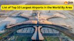 List of Top 10 Largest Airports in the World By Area