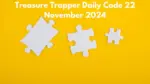 Treasure Trapper Daily Code 22 November 2024