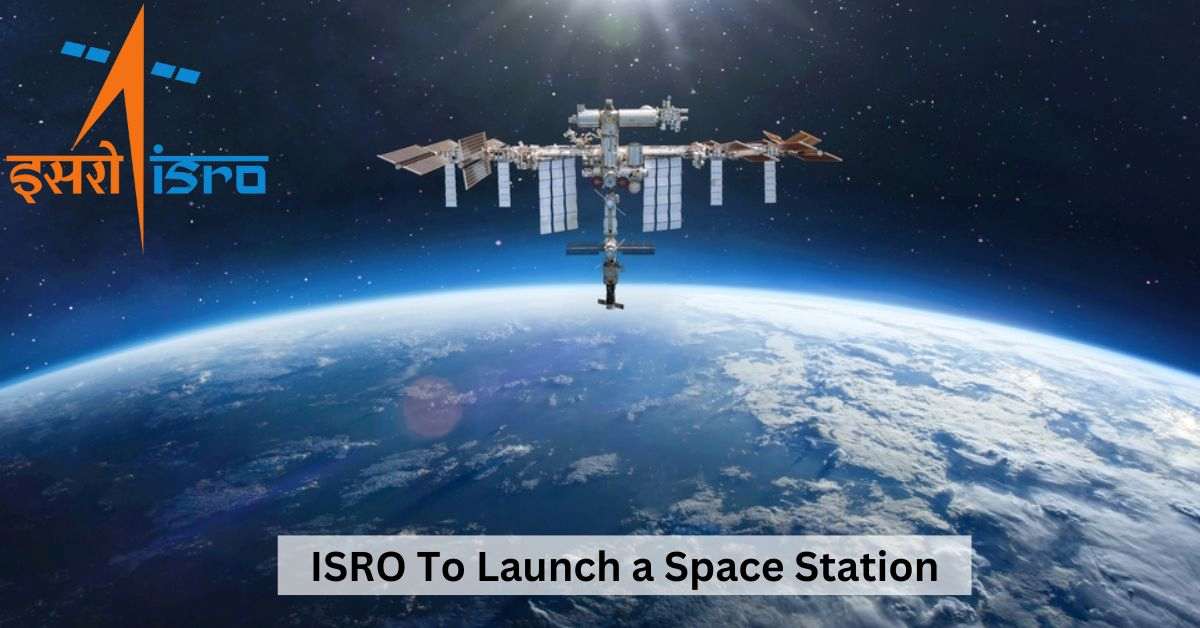 Bharatiya Antariksh Station (BAS) by ISRO: Budget, Complete by Which Year and How Many Astronauts?