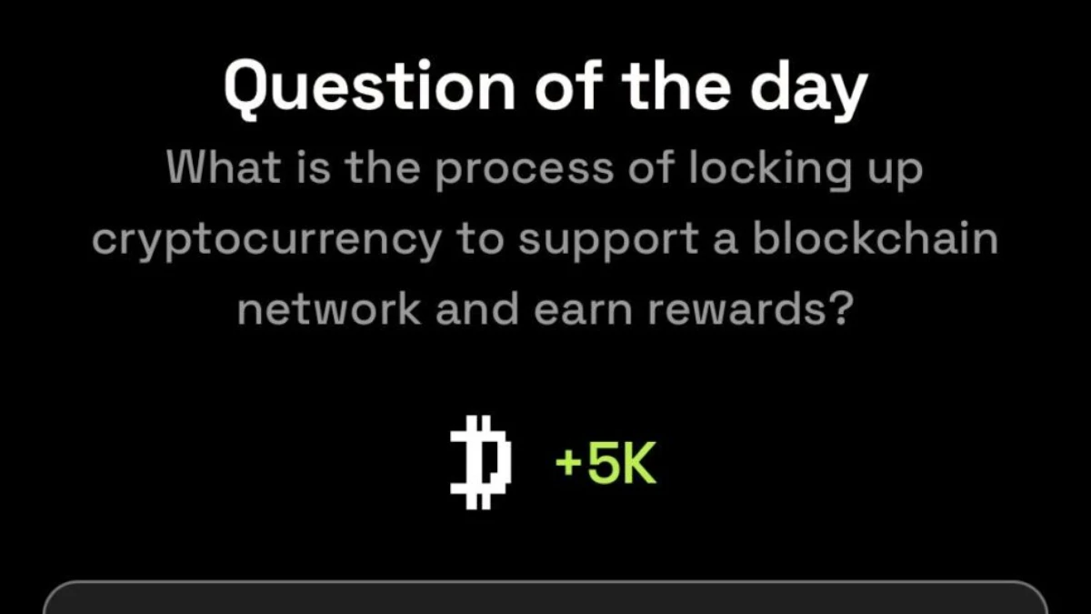 Dropee question of the day code 11 December What is the process of locking up cryptocurrency to support a blockchain network and earn rewards?