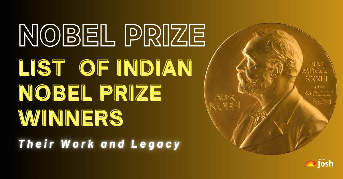 List of Nobel Prize Winners in India: Names, Fields, and Their Impact