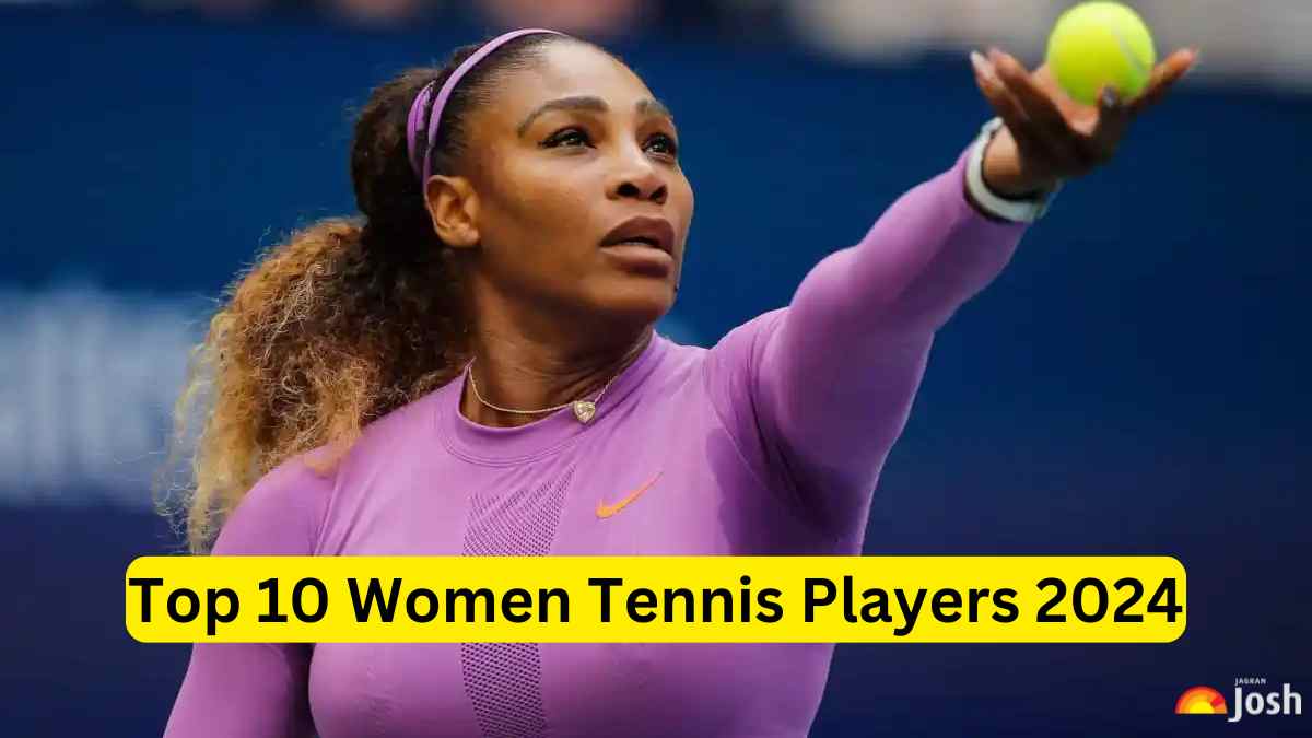 Top 10 Women Tennis Players 2024 - Check the Complete List Here!