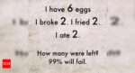 "How many eggs are left?" Viral post claims 99% will fail in this test