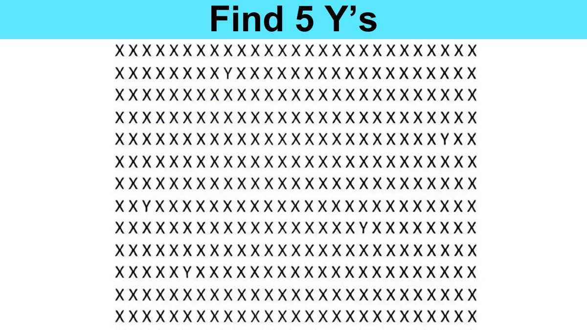 Picture Puzzle Test: You have 20/20 vision if you can spot five Y’s in 7 seconds!