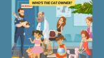 Only someone with a high IQ can find out the cat’s owner in 4 seconds!